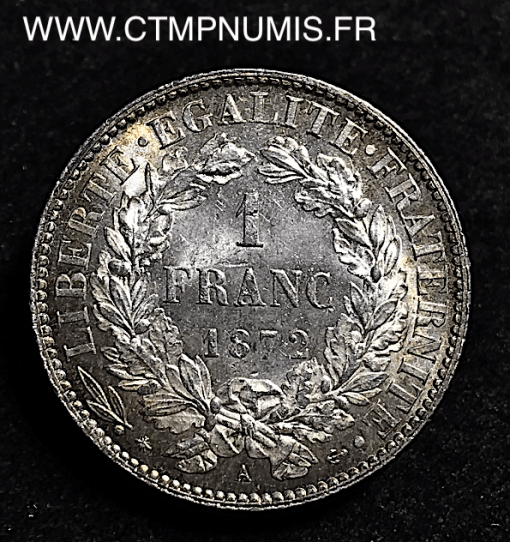 1 FRANC CERES III° REPUBLIQUE 1872 A PARIS