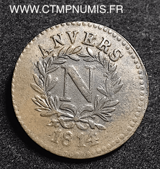 5 CENTIMES NAPOLEON I° SIEGE D'ANVERS 1814