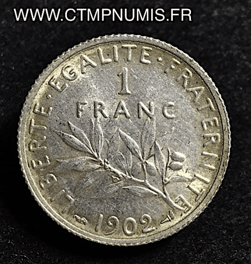 1 FRANC ARGENT SEMEUSE 1902 SUP