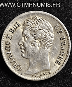 1/4 DE FRANC ARGENT CHARLES X 1830 A PARIS 