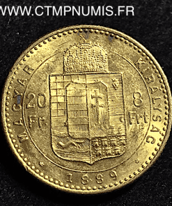 HONGRIE 20 FRANCS 8 FORINT OR FRANCOIS 1889