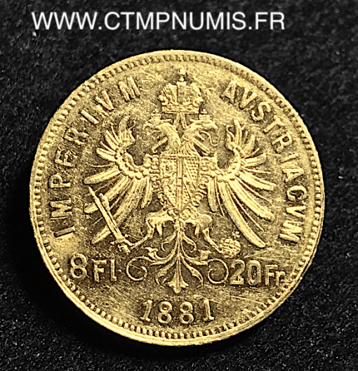 AUTRICHE 20 FRANCS 8 FLORIN OR FRANCOIS 1881