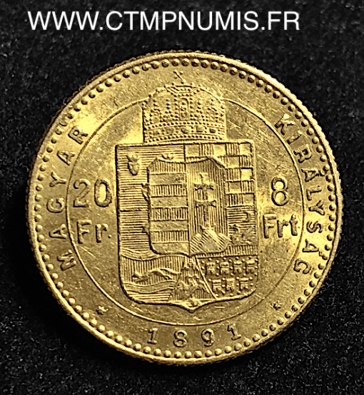 HONGRIE 20 FRANCS 8 FORINT OR 1891