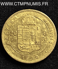 HONGRIE 20 FRANCS 8 FORINT OR 1870