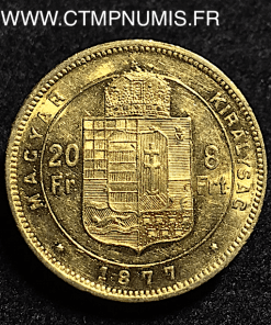 HONGRIE 20 FRANCS 8 FORINT OR 1877 KB