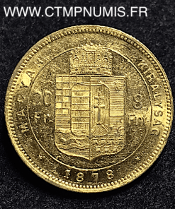 HONGRIE 20 FRANCS 8 FORINT OR 1878 KB