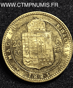 HONGRIE 20 FRANCS 8 FORINT OR 1881 KB