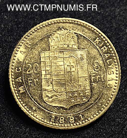 HONGRIE 20 FRANCS 8 FORINT OR 1881 KB