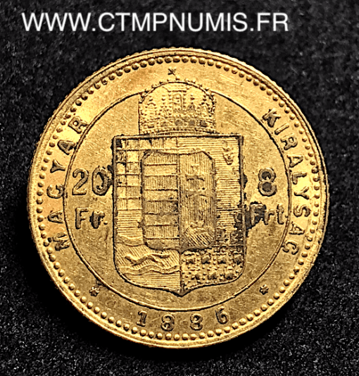 HONGRIE 20 FRANCS 8 FORINT OR 1886 KB