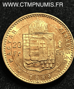 HONGRIE 20 FRANCS 8 FORINT OR 1889 KB