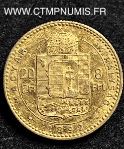 HONGRIE 20 FRANCS 8 FORINT OR 1892 KB