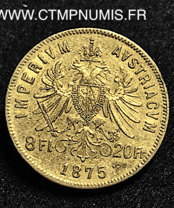 AUTRICHE 20 FRANCS 8 FLORIN OR 1975