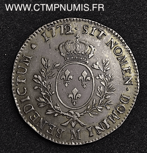 LOUIS XV ECU A LA VIEILLE TETE 1772 M TOULOUSE