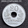 20 CENTIMES ZINC ETAT FRANCAIS 1944 TTB+