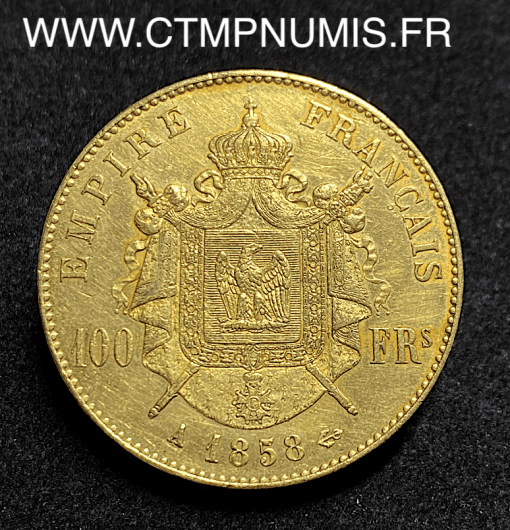 100 FRANCS OR NAPOLEON III 1858 A PARIS