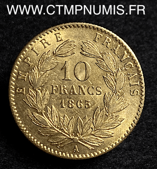 10 FRANCS OR NAPOLEON III 1865 A PARIS