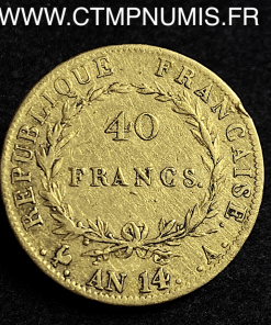 40 FRANCS OR NAPOLEON I° AN 14 A PARIS