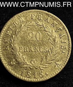 20 FRANCS OR NAPOLEON I° 1815 A PARIS