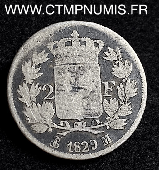 2 FRANCS ARGENT CHARLES X 1829 M TOULOUSE