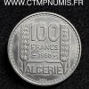 ALGERIE ESSAI 100 FRANCS CUPRO-NICKEL 195O SUP