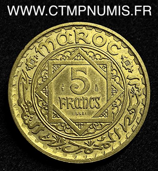 MAROC ESSAI 5 FRANCS BRONZE ALU. 1365 SUP+