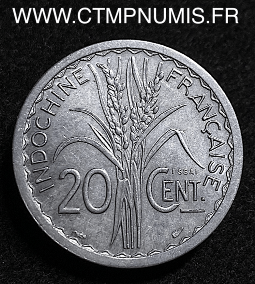 INDOCHINE ESSAI 20 CENTIMES ALUMINIUM 1945