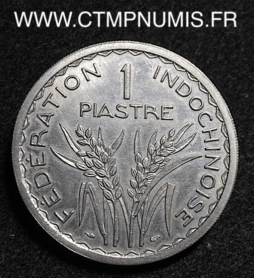 INDOCHINE ESSAI 1 PIASTRE CUPRO-NICKEL 1946