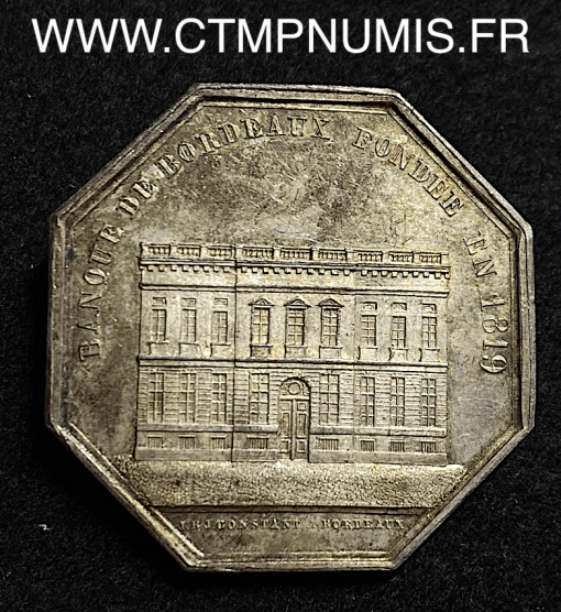 JETON ARGENT BANQUE DE BORDEAUX 1819 SUP