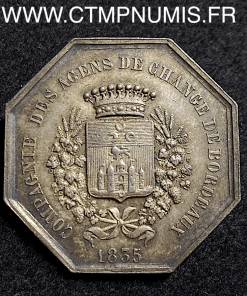 JETON AGENTS DE CHANGE DE BORDEAUX 1835