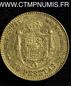 ESPAGNE ALPHONSE XII 10 PESETAS OR 1879