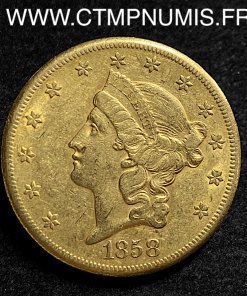 ETATS UNIS 20 DOLLAR OR 1858 S SAN FRANCISCO