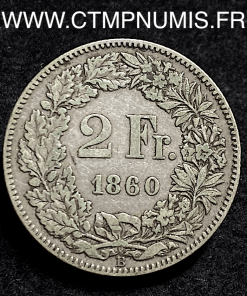 SUISSE 2 FRANCS ARGENT HELVETIA 1860