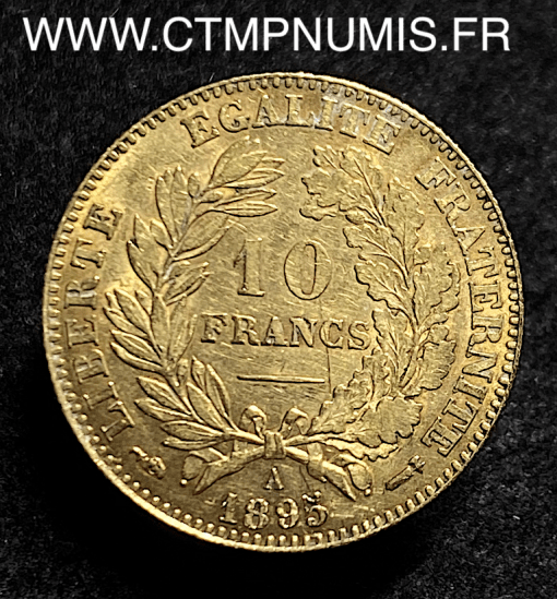 10 FRANCS OR CERES III° REPUBLIQUE 1895 PARIS