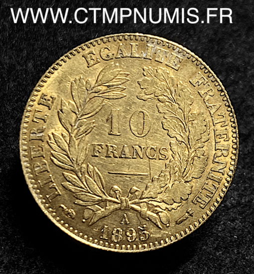 10 FRANCS OR CERES III° REPUBLIQUE 1895 A PARIS