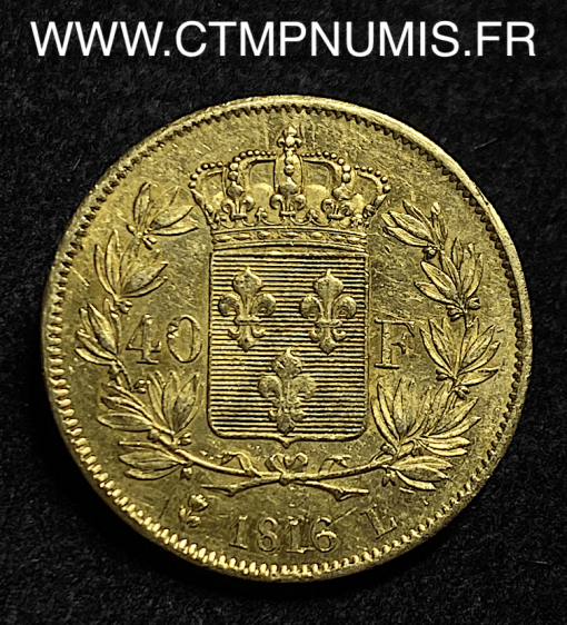 40 FRANCS OR LOUIS XVIII 1816 L BAYONNE TTB+