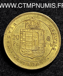 HONGRIE 20 FRANCS 8 FORINT OR 1871 KB