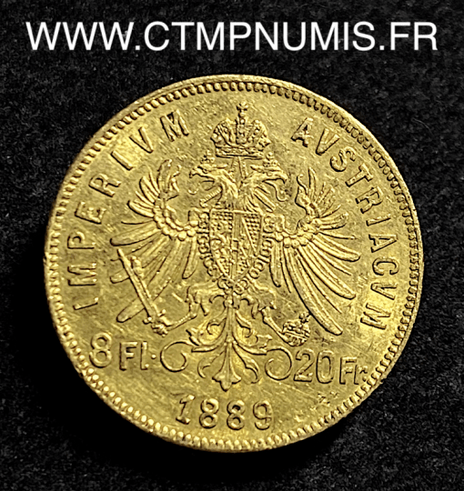 AUTRICHE 20 FRANCS 8 FLORIN OR 1889