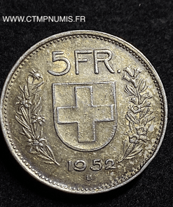  SUISSE 5 FRANCS ARGENT 1952 B BERNE