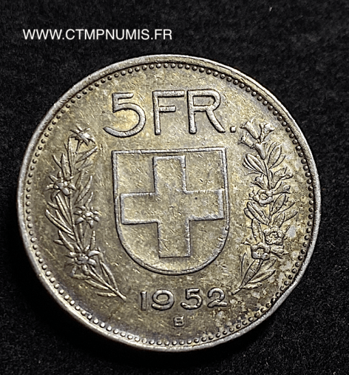 SUISSE 5 FRANCS ARGENT 1952 B BERNE