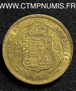 HONGRIE 20 FRANCS 8 FORINT OR 1871 KB