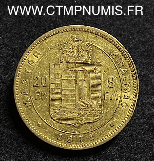 HONGRIE 20 FRANCS 8 FORINT OR 1871 KB