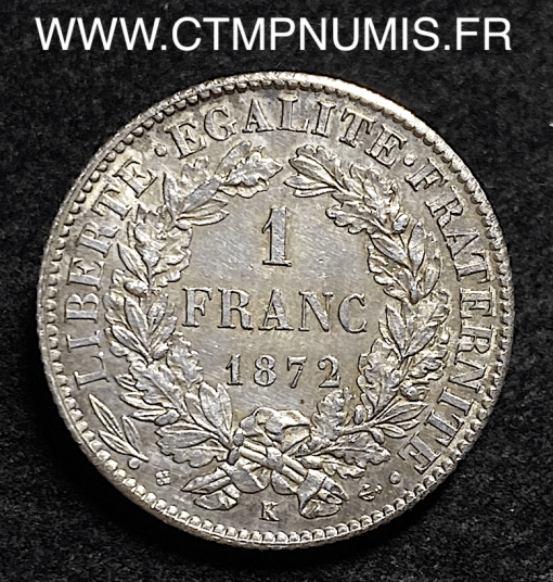 1 FRANC CERES III° REPUBLIQUE 1871 K BORDEAUX