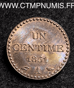 UN CENTIME DUPRE II° REPUBLIQUE 1851 A PARIS 