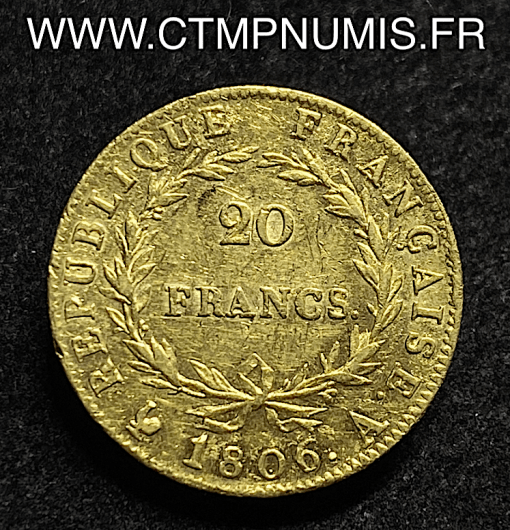 20 FRANCS OR NAPOLEON I° TETE NUE 1806 PARIS