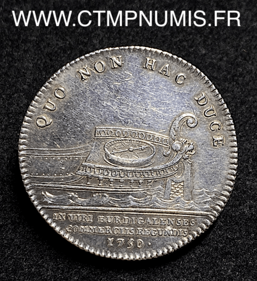 ,JETON,ARGENT,LOUIS,XV,BORDEAUX,1750,