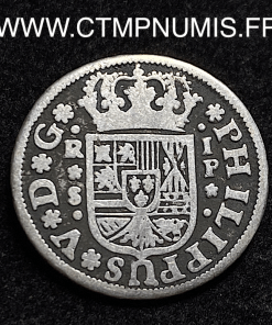 ESPAGNE 1 REAL ARGENT PHILIPPE V 1737 P SEVILLE