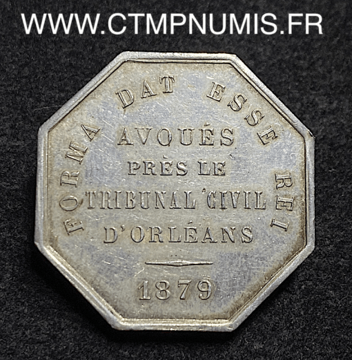 ,JETON,ARGENT,AVOUES,D'ORLEANS,1879,SUP,