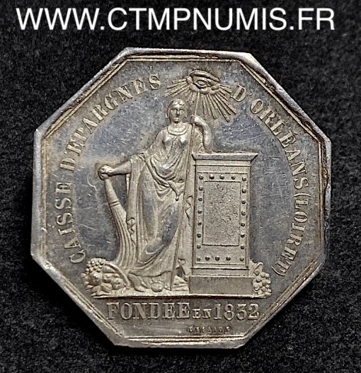 ,JETON,ARGENT,CAISSE,EPARGNE,ORLEANS,1832,