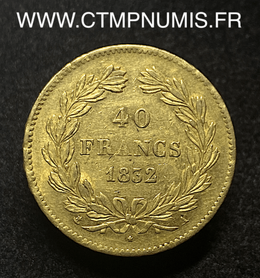 ,40,FRANCS,OR,LOUIS,PHILIPPE,1832,A,PARIS,TTB,