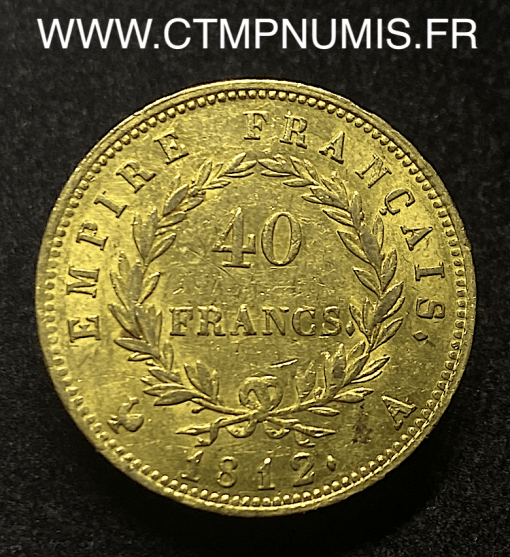 ,40,FRANCS,OR,NAPOLEON,I°,EMPIRE,1812,A,PARIS,